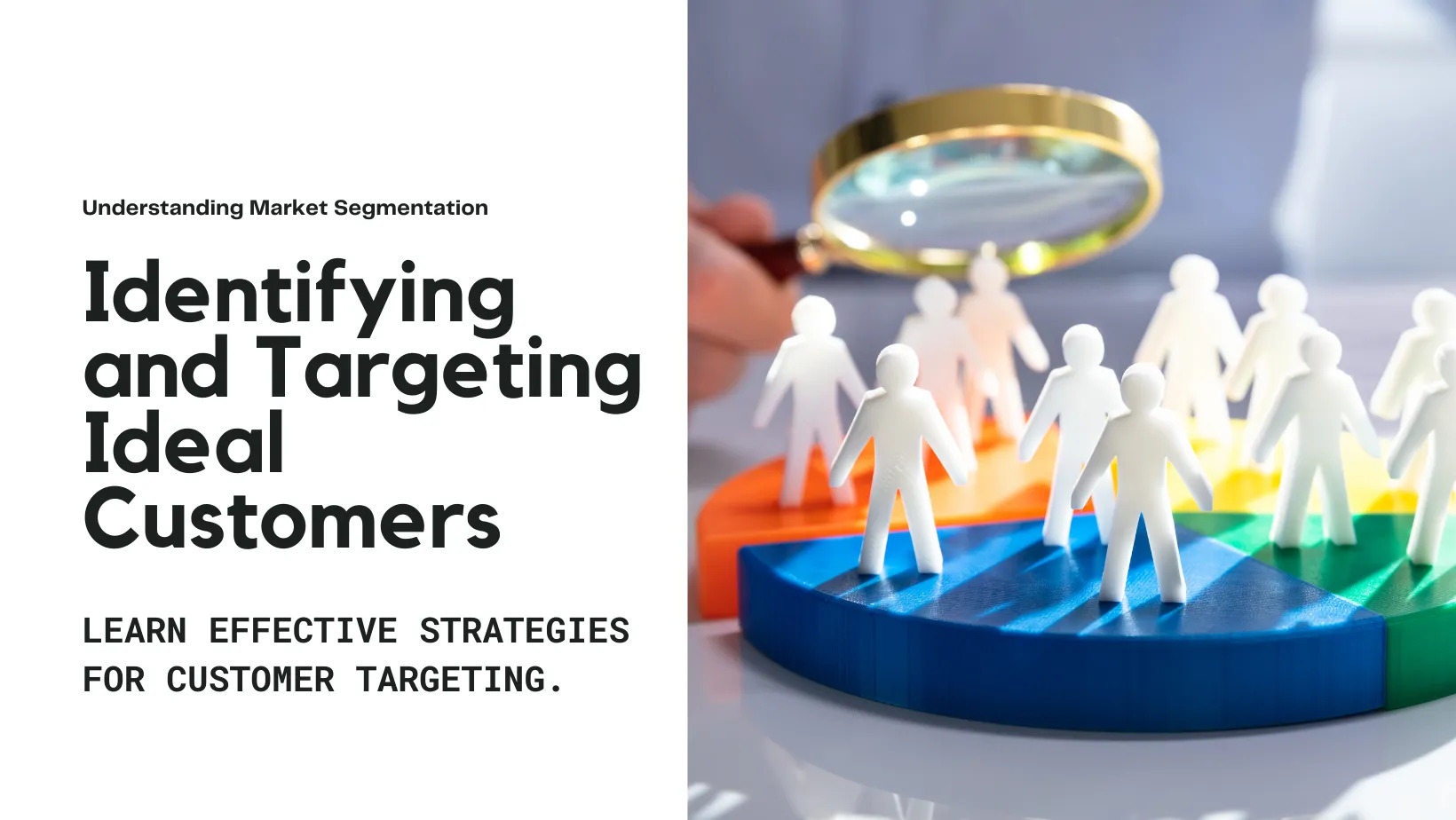 Understanding Your Target Market_How to Select and Define Your Ideal Customer_Moonstone Digital
