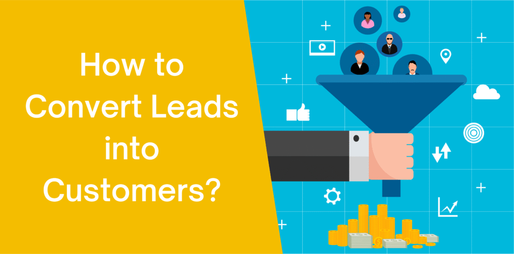 How to Convert Leads into Sales_Closing Strategies That Drive Results_Moonstone Digital